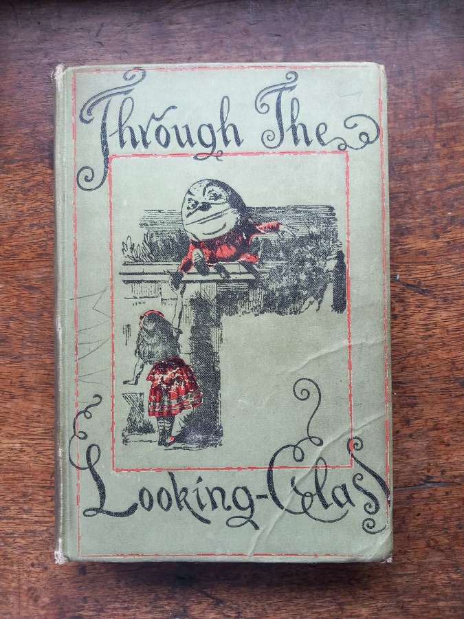 Through the Looking Glass by Lewis Carroll 1899